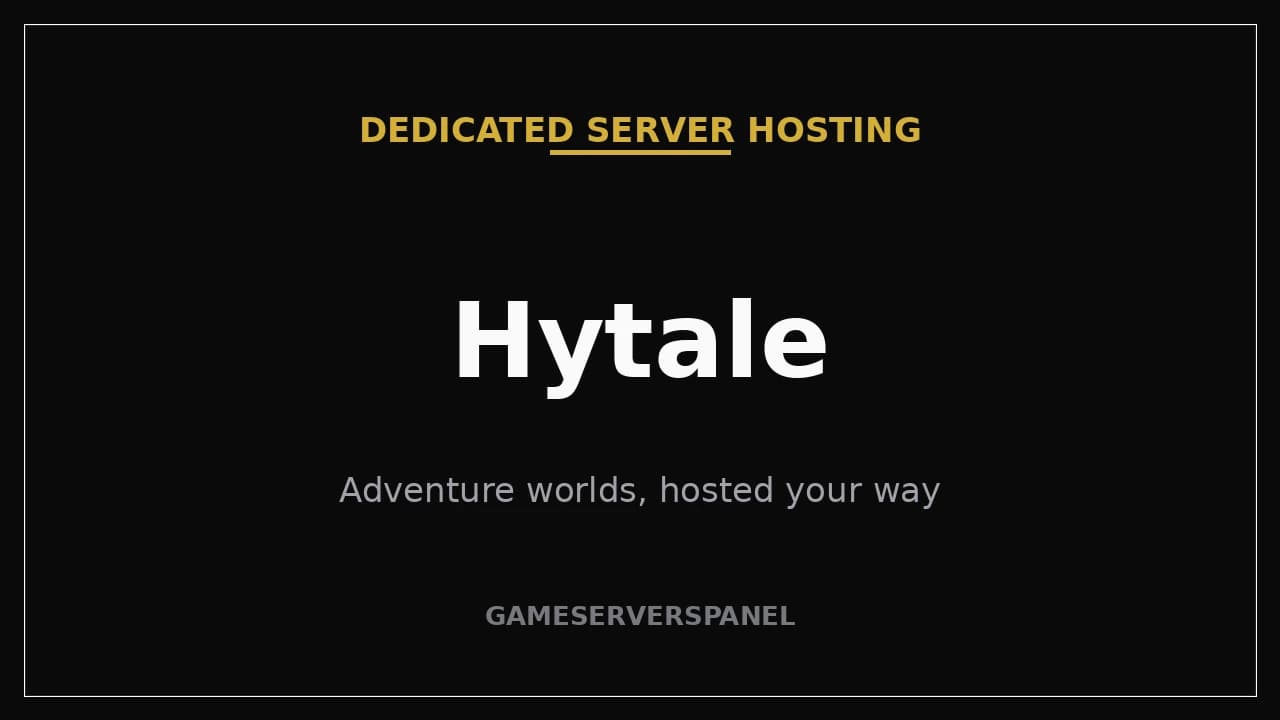 Hytale dedicated server managed in GameServersPanel